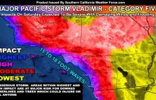WARNING: Major Pacific Storm VLADIMIR Official;  Hits Southern California Metro As A Category Five System;  Dangerous Flooding and Downed Trees Expected
