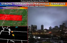 19 Dead, Many Missing In Deadly Nashville, Tennessee Tornado That Struck Overnight Early Tuesday Morning; National Weather Force Lead-Time Was 15 Hours