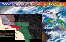 Video Included:  Major Pacific Storm Gavin Prompts SCWF Tornado Watch To Be Issued Along With Excessive Lightning Warning For Parts Of Southern California’ Impacts Tuesday and Thursday; Details