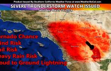 Severe Thunderstorm Watch Issued For The Inland Empire, Mountains, and Low Desert Zones, including Palm Springs