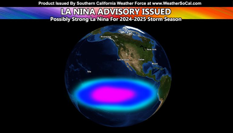 Strong La Nina to Enter for The 2024-2025 Southern California Storm Season; Advisory Issued