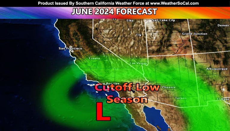 June 2024 Forecast for Southern California; Seesaw Pattern Continues